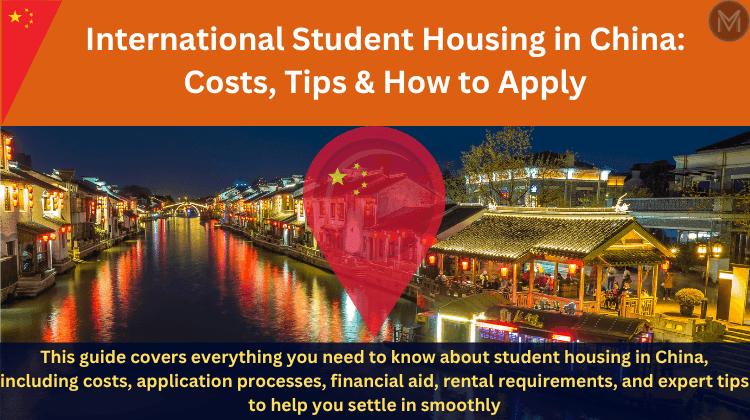 International Student Housing in China: Costs, Tips & How to Apply