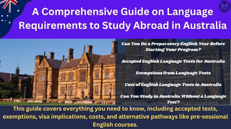 A Comprehensive Guide on Language Requirements to Study Abroad in Australia